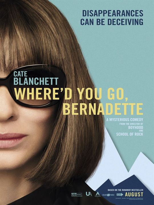 WHERE’D YOU GO BERNADETTE