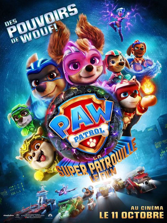 LA PAT’ PATROUILLE : LA SUPER PATROUILLE LE FILM