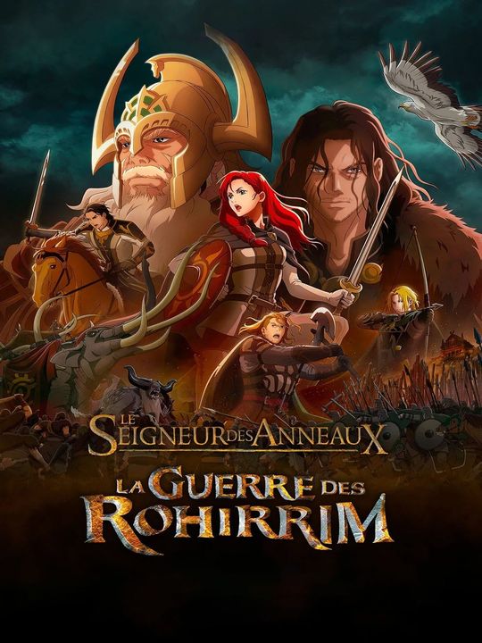 LE SEIGNEUR DES ANNEAUX : LA GUERRE DES ROHIRRIM